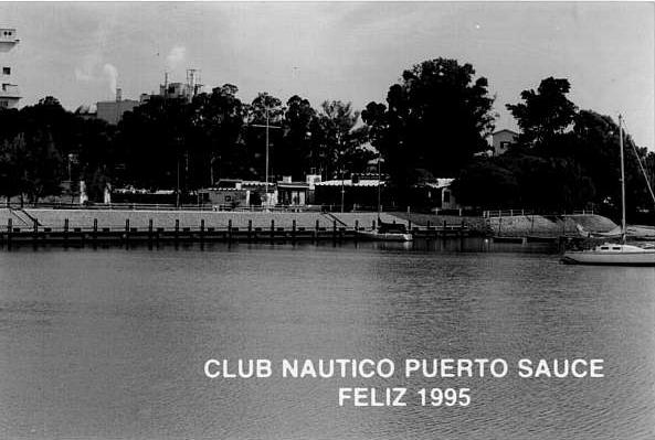 Club Náutico Puerto Sauce, saludo institucional de 1995.